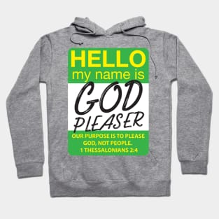 God Pleaser Hoodie